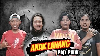ANAK LANANG - POP PUNK COVER