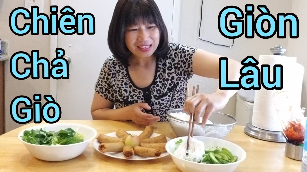 Cách chiên chả giò giòn rụm, làm bún chả giò ngon - YouTube