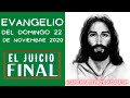 EVANGELIO del Domingo 22 de Noviembre 2020 | Evangelio del día |  El Juicio Final