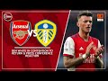 Arsenal vs Leeds United: Preview, starting XI & prediction | White is back in contention!