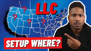 What State Should You Setup Your LLC??