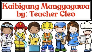Kaibigang Manggagawa by: Teacher Cleo I Jhenny Rose E. Palicpic