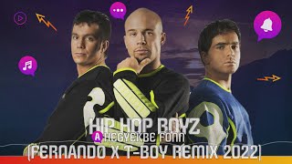 Hip Hop Boyz  - A hegyekbe fönn (Fernando x T-Boy Remix 2022)