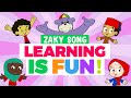  learning is fun  zaky song