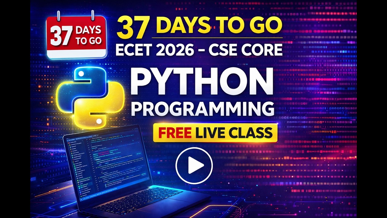 cse it python details | internnetra technologies... 37 Days to Go 🔥 ECET 2026 CSE Core | Python Programming FREE Live Class ...