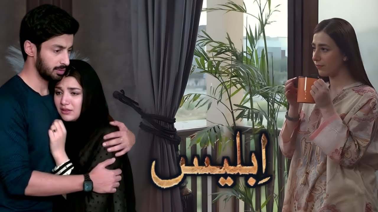 Drama Iblees Episode 20,21 Twists Exposed B PK Drama Reviews 