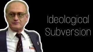 Yuri Bezmenov | Ideological Subversion