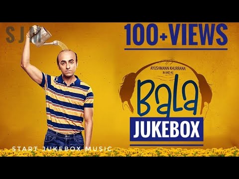 bala-2019-all-song-|-jukebox|-hindi-movie-|-jukebox-music
