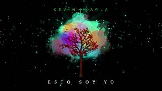 Kevin & Karla - Esto Soy Yo chords