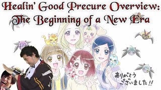 Healin Good Precure Overview - The Beginning of a New Era