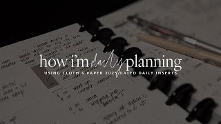 How I Use My Cloth & Paper 2025 Dated Daily Inserts