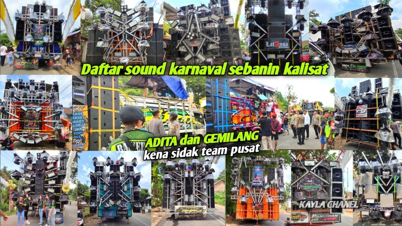 Daftar Sound Karnaval Sebanin Kalisat Jember !!! ADITA Dan GEMILANG Kena Sidak Team Pusat 