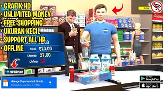 The Best Supermarket Simulator Mod Apk Game with HD Graphics for Android Offline, Latest 2024 | F... screenshot 3