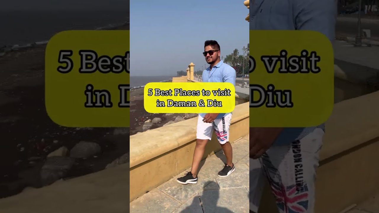 5 Best Places to visit in DAMAN #minivlog #shorts #travelguide
