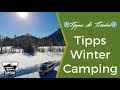 Wohnmobil Wintercamping - Meine besten Tipps für ein warmes Reisemobil