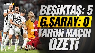 Galatasaray 0 - 5 Beşiktaş Maç Özeti Süper Kupa