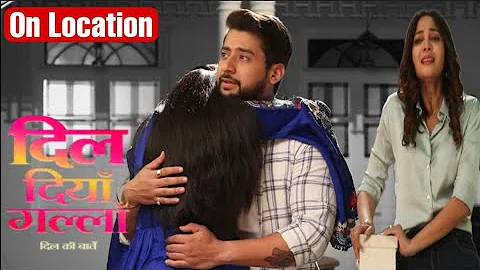 Dil Diyan Gallan On Location | Amrita को किया Veer ने Hurt ||  Kaveri Priyam | Paras Arora