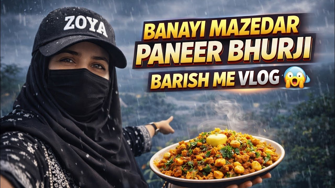 Rain ❤️ | Paneer Bhurji Recipe 😱 | Winter Special Protein Recipe | Zoya Vlog