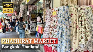 [BANGKOK] Little India or Phahurat Market 'Fabric, Textile ,Clothes Market' | Thailand [4K HDR Walk]