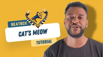BEATBOX TUTORIAL - Cat