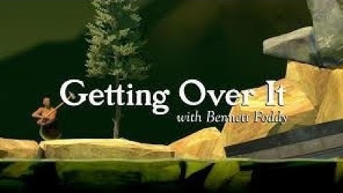 How to download getting over it. 100%working with no error