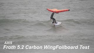 AXIS Froth Carbon Wingfoilboard 5.2 - TEST