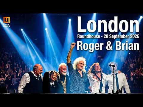 Roger Taylor & Brian May  - We Will Rock You / Radio Ga Ga | Roundhouse London | 28 Sept 2026