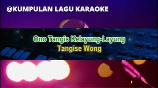 KELAYUNG LAYUNG - VIA VALLEN KAROKE   LIRIK BERJALAN