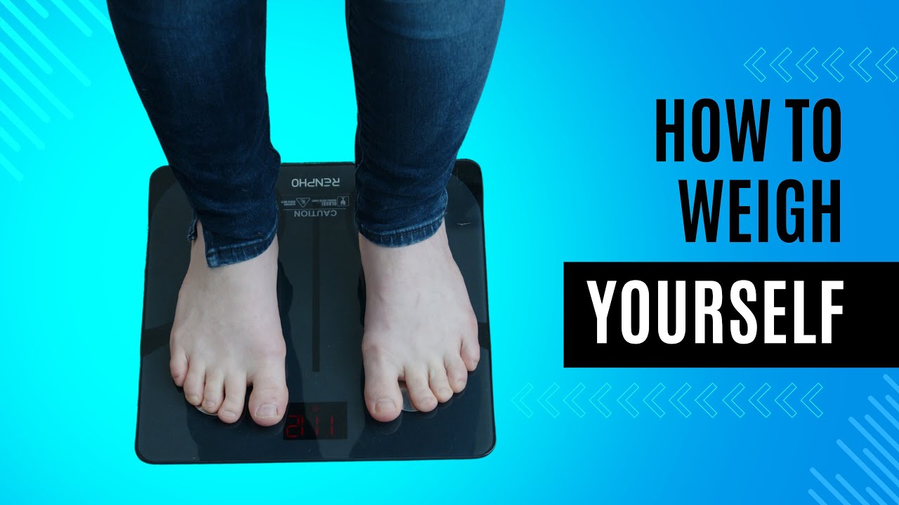 How to Weigh Yourself - YouTube