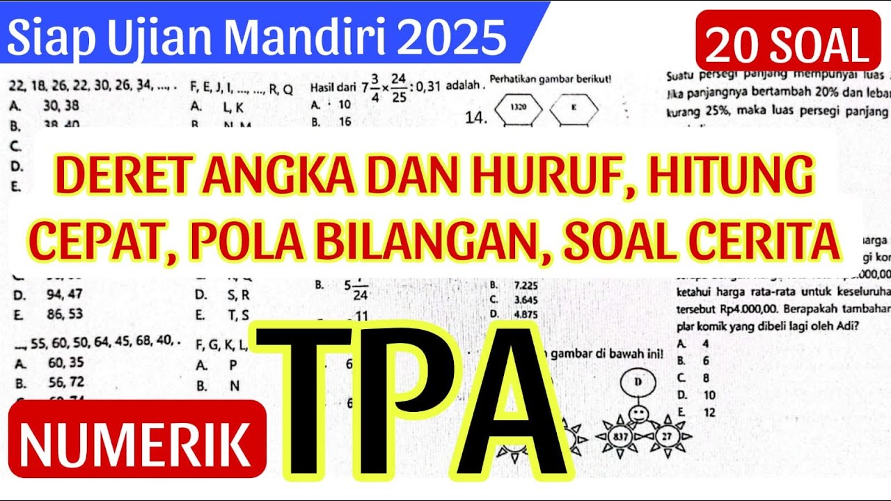(PAKET 3)TPA NUMERIK (20 SOAL) (SOAL ASLI) UJIAN MANDIRI 2025 #2