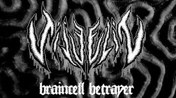 JÄVELIN - BRAINCELL BETRAYER