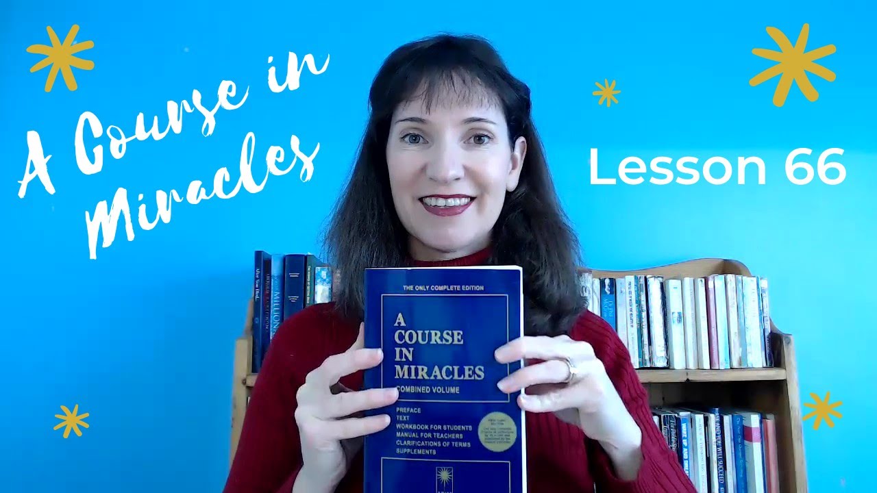 A Course in Miracles | Lesson 66 | My happiness and my function are one.
