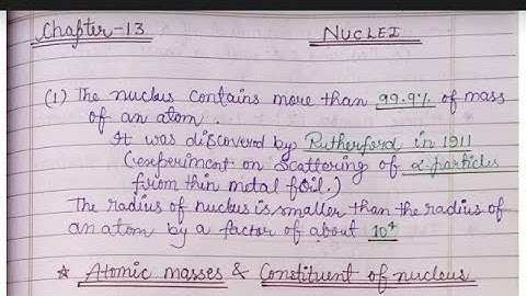 new handwritten notes  of physics chapter 13 nuclei class 12th for boards/Neet/jee