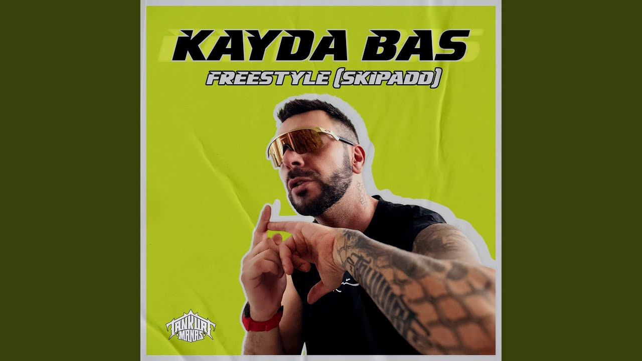 Kayda Bas Freestyle (SKIPADD) - YouTube