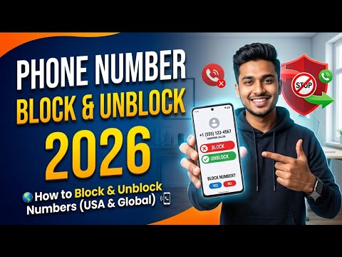 How to Block & Unblock ANY Phone Number (iPhone & Android 2026) | Phone Number Block Unblock 