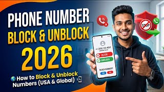How to Block & Unblock ANY Phone Number (iPhone & Android 2026) | Phone Number Block Unblock 