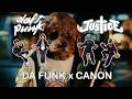 Da Funk x Canon [Daft Punk x Justice]