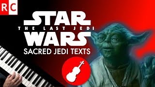 The Sacred Jedi Texts (Violin + Piano Cover) Star Wars: The Last Jedi