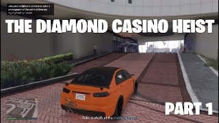 2 Idiots attempt the Diamond Casino Heist (Part 1) GTA