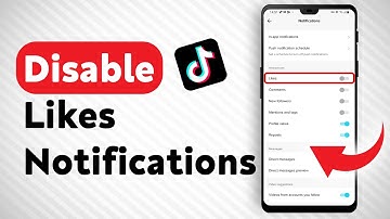 How To Disable Likes Notifications In Tiktok - Full Guide