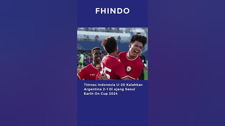 Timnas Indonesia U-20 Kalahkan Argentina 2-1 Di ajang Seoul Earth On Cup 2024