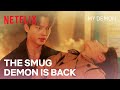 Gu-won gets his demon powers back | My Demon Ep 11 | Netflix [ENG SUB]