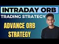 Intraday Trading Made Easy : Master ORB Strategy with Tradingview Pinescript