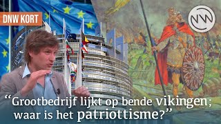 Het EU-imperium, het grootbedrijf en een pleidooi voor patriottisme | DNW Kort