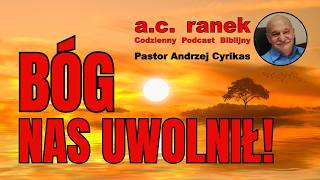 2711. God has set us free! - Pastor Andrzej Cyrikas #chwe #andrzejcyrikas