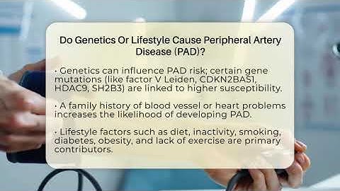 Do Genetics Or Lifestyle Cause Peripheral Artery Disease (PAD)? - Cholesterol Support Network