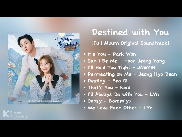 Playlist | Destined with You [Full Album OST] class=