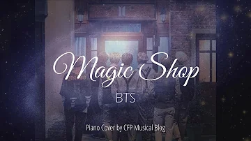 BTS Piano - Magic Shop (Piano Cover with English Lyrics) Love Yourself Album