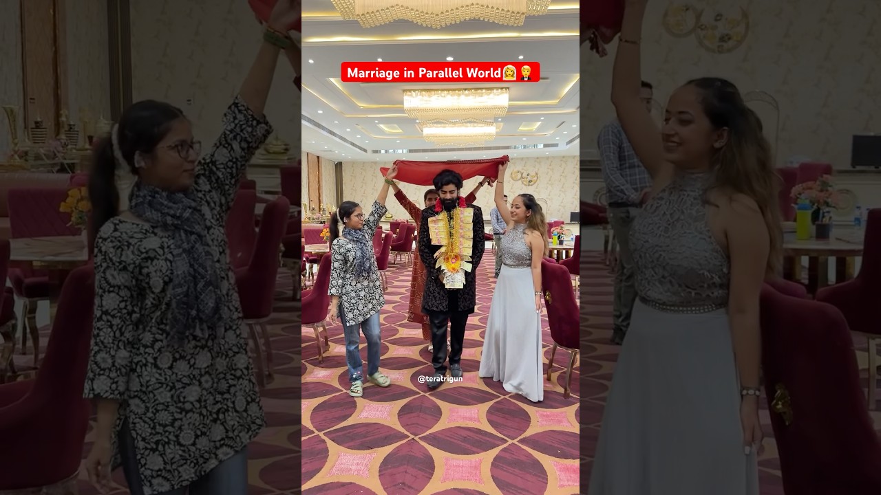 Marriage in Parallel World👰‍♀️🤵😂 #shorts #comedy #teratrigun #ytshorts #marriage