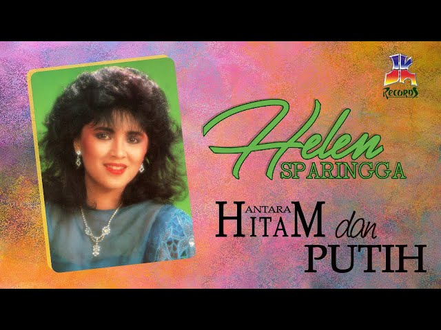 Helen Sparingga - Antara Hitam Dan Putih (Official Music Video) class=